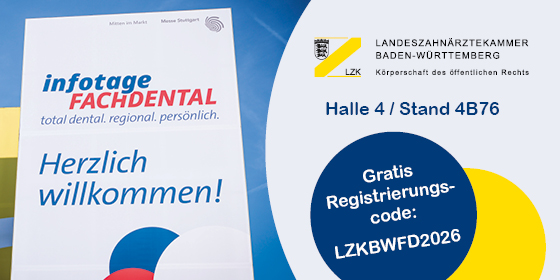 Einladung zur infotage FACHDENTAL 2026 durch LZK BW mit Stand-Nr. und Messe-Ticket-Code
